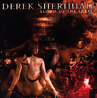Derek Sherinian Blood Of The Snake Формат: Audio CD (Jewel Case) Дистрибьюторы: Концерн "Группа Союз", InsideOutMusic Лицензионные товары Характеристики аудионосителей 2006 г Альбом инфо 3896d.