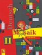Deutsch Mosaik 2: Lehrbuch / Немецкий язык Мозаика 2 класс Серия: Deutsch Mosaik инфо 5238d.