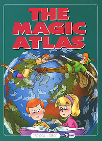 The Magic Atlas Серия: English by Stages инфо 6297d.