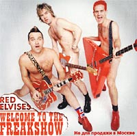 Red Elvises Welcome To The Freak Show Формат: Audio CD (Jewel Case) Дистрибьютор: Пурпурный Легион Рекордс Лицензионные товары Характеристики аудионосителей 2001 г Альбом инфо 8175i.